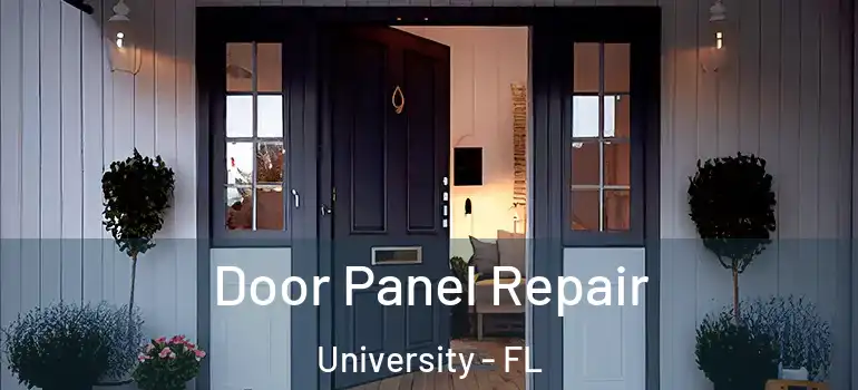  Door Panel Repair University - FL