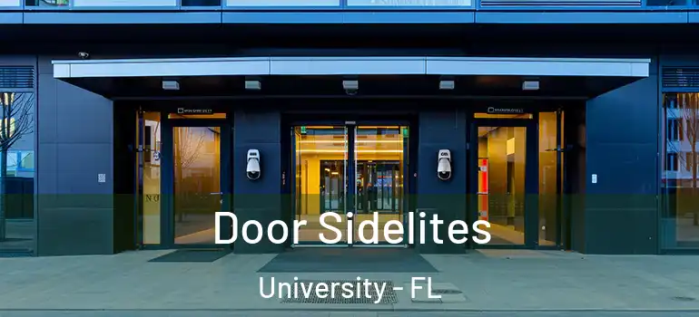  Door Sidelites University - FL